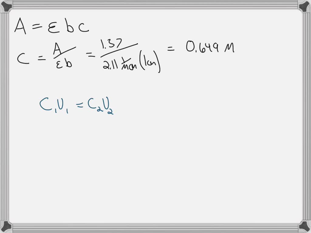 SOLVED Part II BeerLambert Law (show calculations on scratch paper