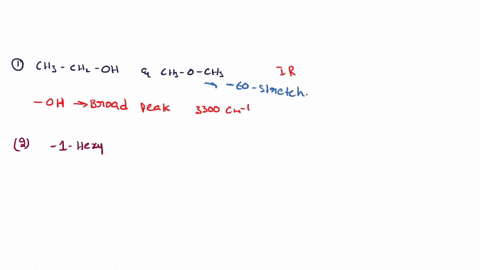 how-would-you-use-ir-spectroscopy-to-distinguish-between-ch3ch2oh-and-ch3och3-1-hexyne-and-2-hexyne-ch3ch2cooh-and-hoch2ch2ch2cho-aldehyde-75293