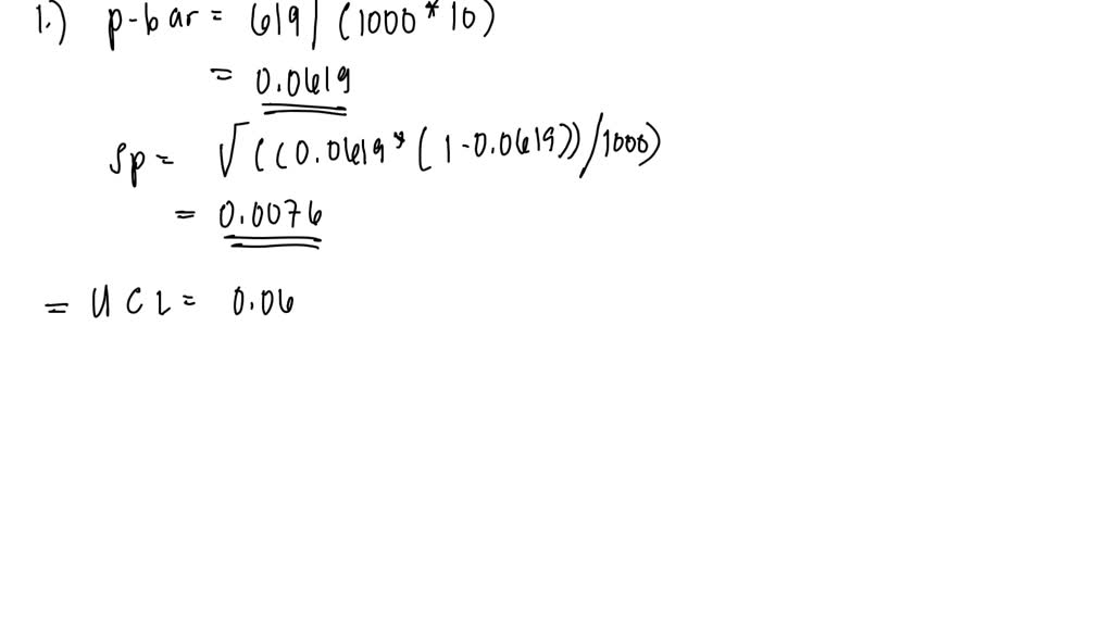 Solved Determine The P Sp Ucl And Lcl Based On The Questionnaire Results Using Confidence 6472