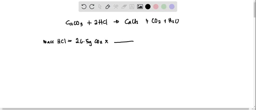 SOLVED: The reaction of limestone with hydrochloric acid is: CaCO3 ...