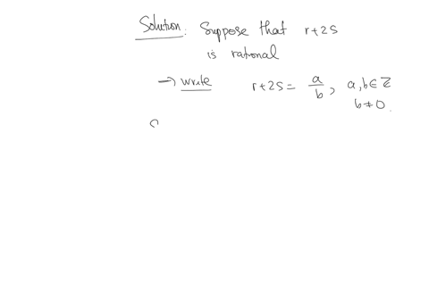 discrete-math-prove-the-following-statement-by-contradiction-for-all-real-numbers-r-and-s-if-r-is-rational-and-s-is-irrational-then-r-2s-is-irrational-05035