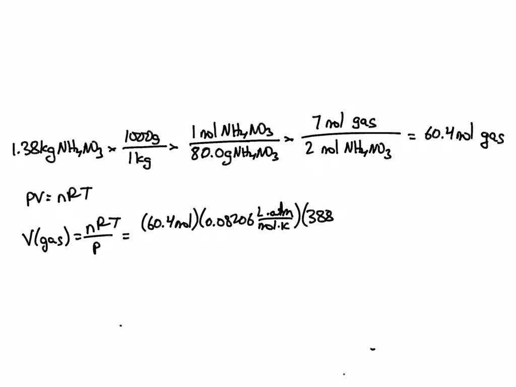 SOLVED: Solid ammonium nitrate decomposes to form N2O and H2O gases. A ...