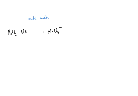 write-the-balanced-half-cell-equation-for-mno2-mno4-you-have-3-attempts-until-the-answer-will-be-given-you-have-already-tried-0-times-other-species-may-be-required-to-write-the-balanced-equation-first