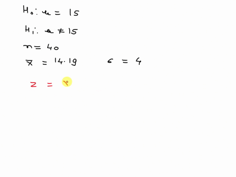 consider-the-following-hypothesis-test-ho-p-15-ha-p-15-sample-of-40-provided-sample-mean-of-1419-the-population-standard-deviation-is-4-enter-negative-value-as-negative-number-compute-the-va-40864