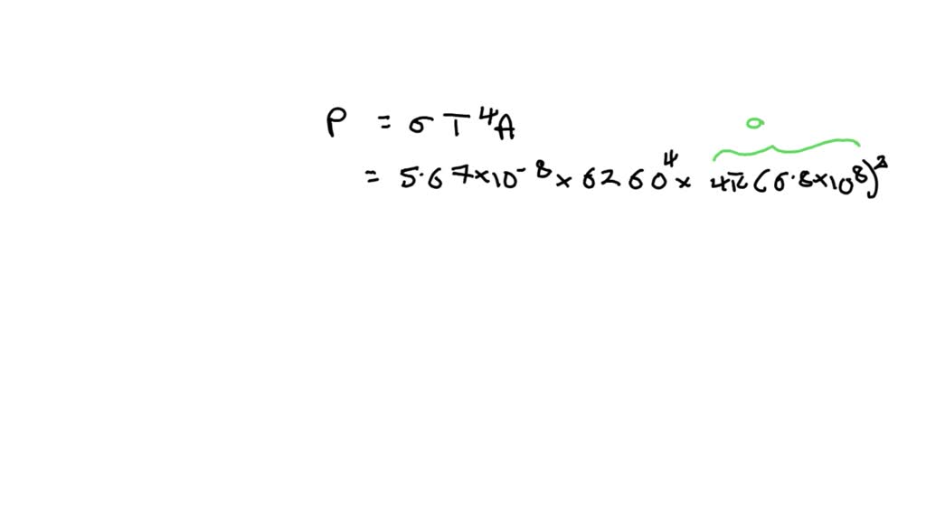 SOLVED: Consider the sun as a perfect sphere of radius 6.8x10^8 m ...