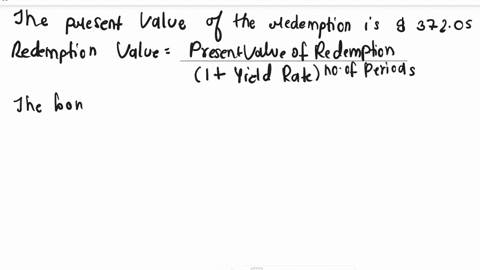 a-700-par-value-5-year-10-bond-with-semiannual-coupons-is-purchased-for-67060-the-present-value-of-the-redemption-is-37205-calculate-the-redemption-value-a-500-b-599-c-606-d-700-e-1000-50848