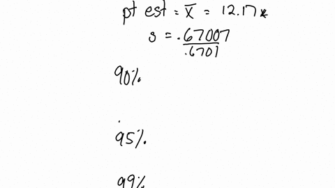 construct-90-95-and-99-confidence-intervals-to-estimate-from-the-following-data-state-the-point-estimate-assume-the-data-come-from-a-normally-distributed-population-133-116-119-122-125-114-1-32014