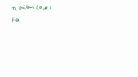 show-that-the-n-th-order-statistic-of-a-random-sample-of-size-n-from-the-uniform-distribution-havi-2-09734