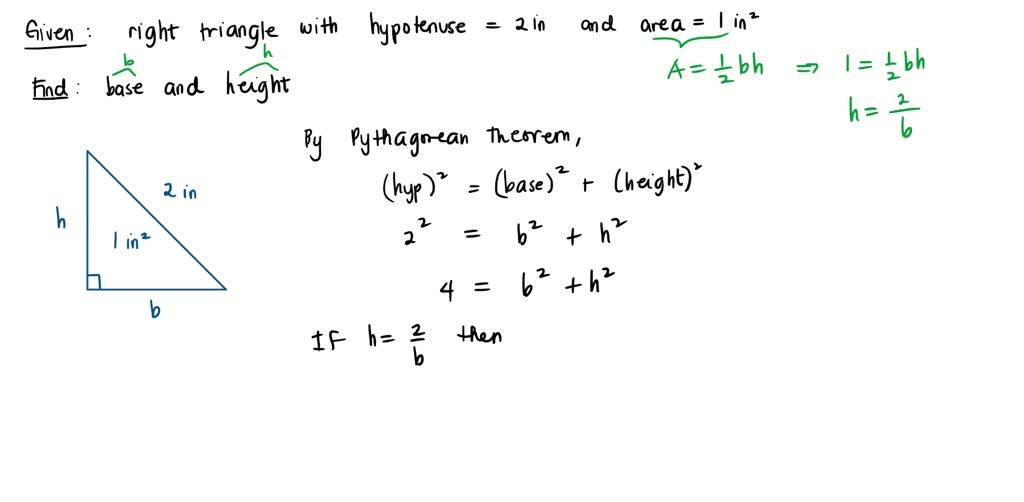 SOLVED: what are the dimensions of a right triangle with a two inch ...