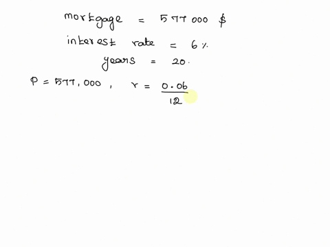 what-is-the-monthly-payment-on-a-20-year-577000-mortgage-with-an-interest-rate-of-6-compounded-monthly-32557