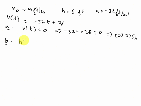 suppose-you-throw-a-ball-straight-up-into-the-air-at-velocity-of-va-28-feet-per-second-initially-releasing-the-ball-at-a-height-of-5-feet-acceleration-due-gravity-is-constantly-at-32-feet-pe-44264