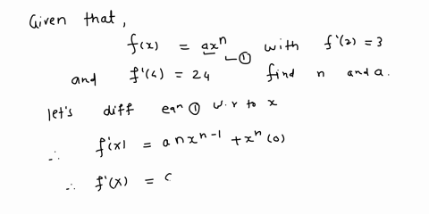 given-a-power-function-of-the-form-fxa-xn-with-fprime23-and-fprime424-find-n-and-a-4-22497