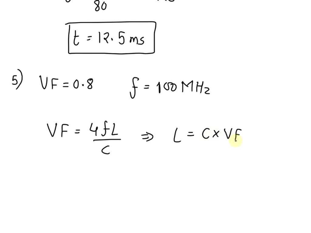 4. If a cable has a velocity factor of 0.8, how long would it take a