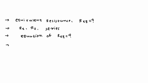 what-is-the-equation-to-find-the-equivalent-resistance-req-of-two-resistors-in-series-r1-and-r2-group-of-answer-choices-req-r1-r2-req-1r1-1r2-r1-r2-req-2r-32604