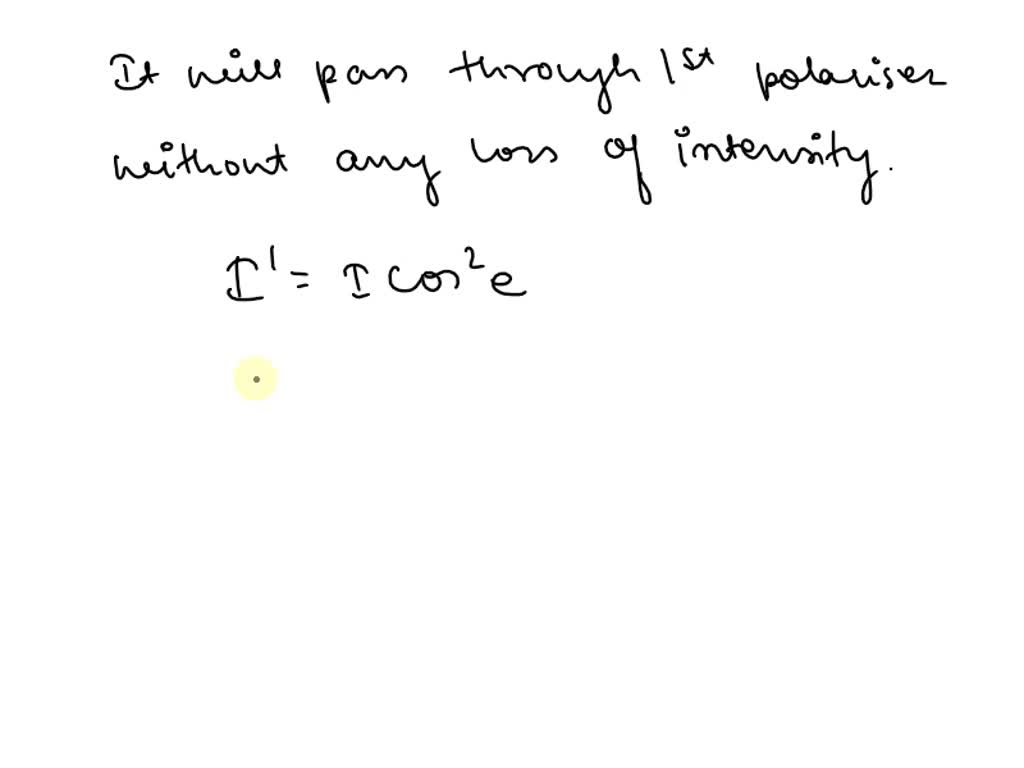 SOLVED: D Question 1 Plane polarized light of intensity lo passes ...