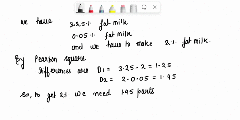 how-much-325-fat-milk-and-skim-milk-005-should-be-blended-to-make-5500-pounds-of-2-fat-milk-please-show-your-work-using-pearson-square-5-0-the-od-chicuen-coop-li-4-dairy-peodwtec-aice-coecm-57729