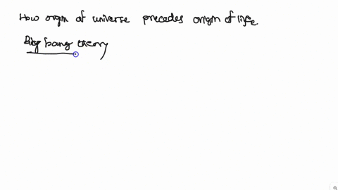 how-the-origin-of-the-universe-precedes-the-origin-of-life-68786