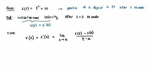 calculate-the-instantaneous-velocity-for-the-given-value-of-t-of-an-object-moving-with-rectilinear-motion-according-to-the-given-function-relating-s-in-feet-and-t-in-seconds-s-t2-2t-t-3-29273