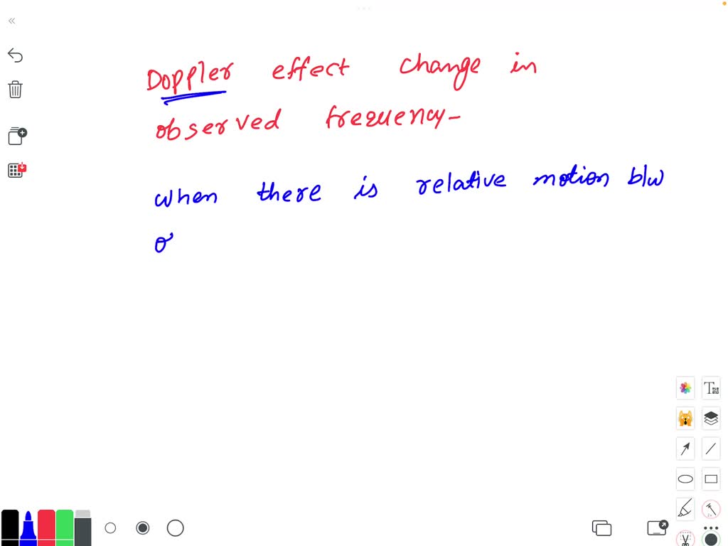 SOLVED: The Doppler effect is the change in observed frequency due to ...