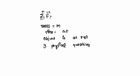 you-know-the-sum-of-the-forces-sum-vecf-exerted-on-an-object-of-mass-m-during-delta-t-seconds-the-ob-24995