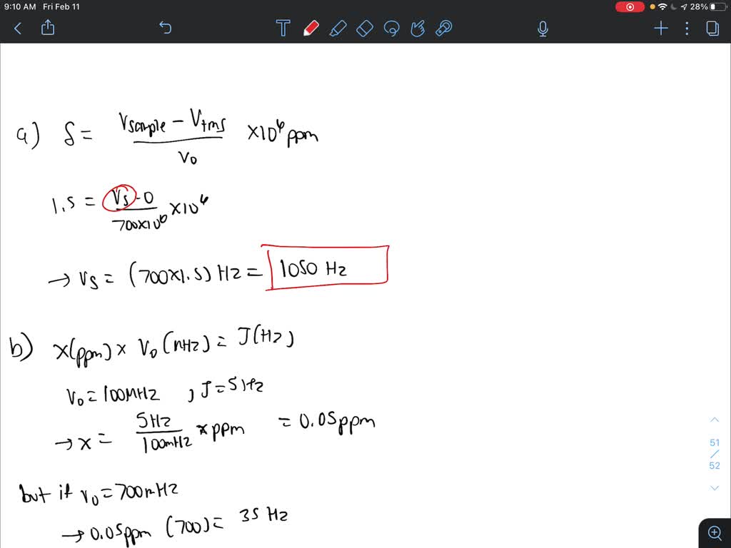 SOLVED:Calculate the chemical shift in Hertz (relative to the chemical ...