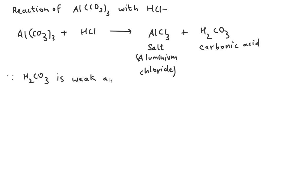 SOLVED: Write the equation for the neutralization of aluminum carbonate