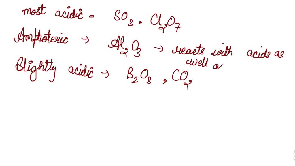 SOLVED Arrange the oxides Al2O3, B2O3, CO2, Cl2O7, SO3 in order from
