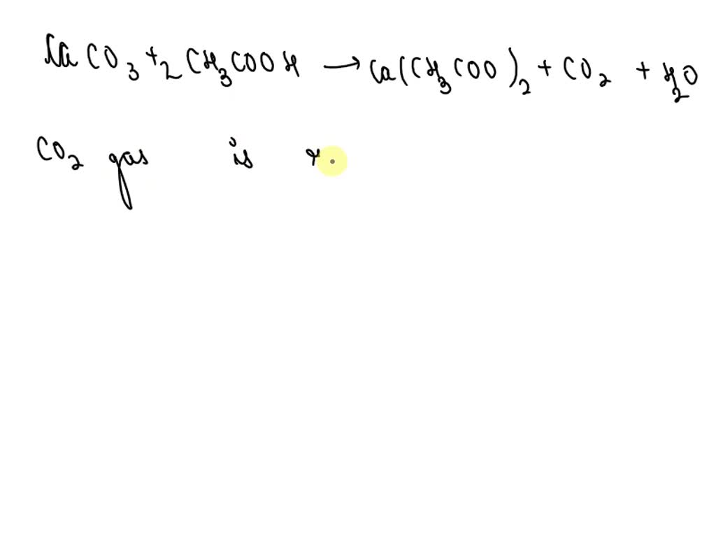 SOLVED: how can you conclude the reaction between the calcium carbonate ...