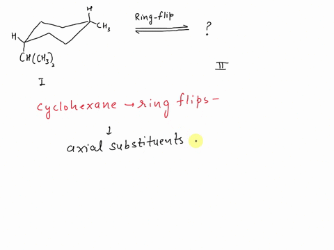draw-the-ring-flip-chair-conformation-of-the-following-substituted-cyclohexane-i-identify-the-more-stable-conformation-or-ii-justify-your-answer-2-ch3-ring-flip-chch3z-28379