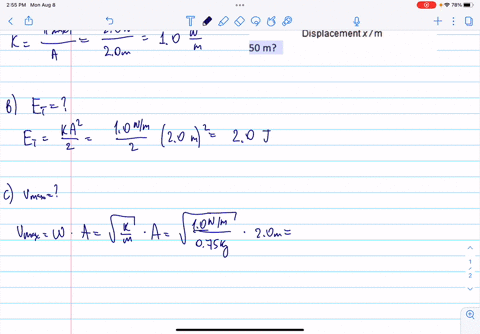 in-the-graph-to-the-right-the-spring-force-vs-displacement-is-shown-for-the-spring-in-an-oscillating-mass-spring-system-the-mass-is-075-kg-and-the-amplitude-of-motion-is-20-m-dok-2-6-pointsa-04821