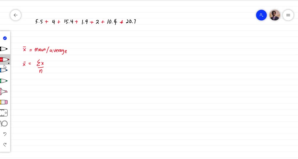SOLVED Calculate (xbar) for the data shown, to two decimal places 5