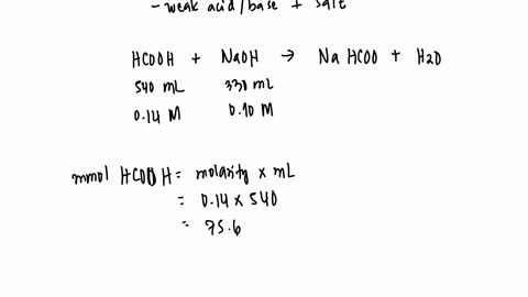 540-ml-of-14m-formic-acid-is-combined-with-330ml-of-10m-sodium-hydroxide-calculate-the-ph-ka-18e-4-65521