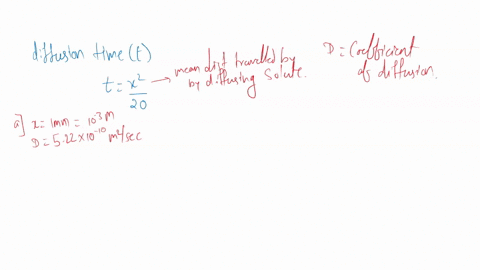 15-the-diffusion-coefficient-of-sucrose-molecule-in-water-is-522x10-m-at-25c-how-long-does-it-take-for-a-sucrose-molecule-to-diffuse-a-1-mm-b-cm-c-1-m-from-its-starting-point-in-a-sample-of-52194