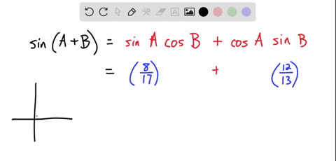 you-are-given-that-sina817-with-a-in-quadrant-i-and-sinb1213-with-b-in-quadrant-ii-find-sinab-give-your-answer-as-a-fraction-98786