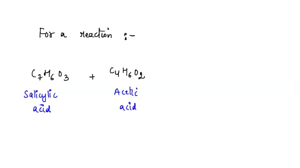 SOLVED Theoretical yield of aspirin (CO) in grams = (mass of salicylic