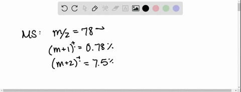 question-23-pts-which-molecular-formula-is-consistent-with-the-following-mass-spectrum-data-mt-at-mz-78-relative-height-235-mit-at-mz-79relative-height-078-m2t-at-mz-80relative-height-75-a-c-18215