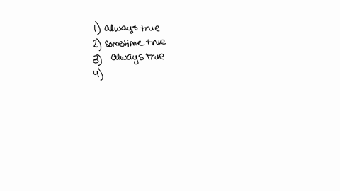 determine-whether-each-statement-is-always-true-sometimes-never-itue-i-every-square-is-a-rhombus-every-rhombus-is-a-parallelogram-every-rectangle-is-parallelogram-the-diagonals-of-a-square-a-09756