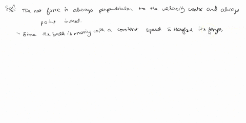 after-the-string-snapped-what-do-you-think-would-happen-to-the-motion-of-the-ball-what-law-of-motion-would-describe-the-motion-of-the-ball-this-time-expound-your-answer-58954