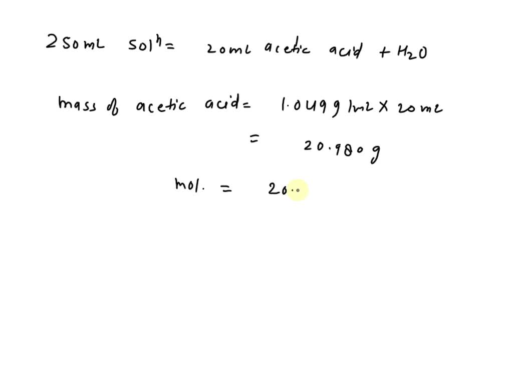 SOLVED Pure acetic acid, known as glacial acetic acid, is a liquid