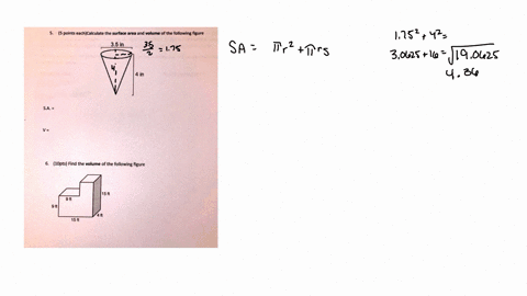 5-points-eachcalculate-the-surface-area-and-volume-of-the-following-figure-35in-4-in-sa-1opts-find-the-volume-of-the-following-figure-15-ft-9-15-ft-32716