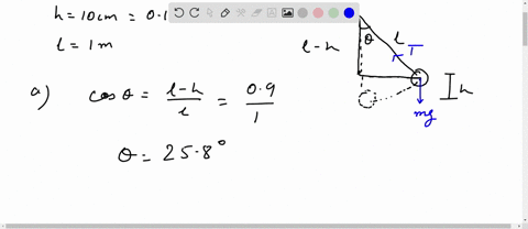 draw-a-diagram-showing-the-forces-acting-on-the-ball-at-the-instant-when-it-is-released-from-a-height-h-10-cm-b-if-the-length-of-the-string-is-1-m-calculate-the-angle-made-by-the-string-with-87977