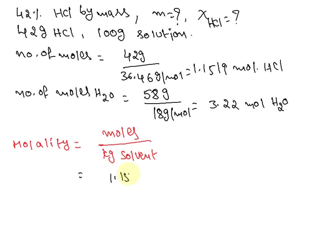 SOLVED: An aqueous solution containing 42% by mass of HCl. Calculate ...