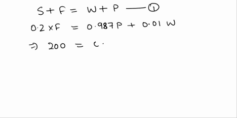 a-distillation-column-is-connected-to-another-separation-device-the-fresh-feed-to-the-column-is-f-10000-kmolh-of-a-saturated-vapor-that-is-200-mol-ethanol-and-800mol-water-the-feed-is-input-57215