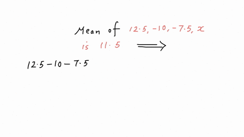 find-the-value-of-x-125-10-75-x-the-mean-is-115-76828