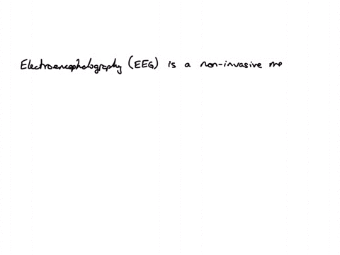 electroencephalography-records-from-electrodes-that-are-placed-on-the-scalp-to-produce-a-pattern-of-brain-waves-placed-under-the-chin-to-measure-muscular-tension-placed-at-the-corner-of-the-eyes-to-me
