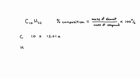 a-hydrocarbon-is-a-compound-that-contains-mostly-carbon-and-hydrogen-calculate-the-percent-composition-by-mass-of-the-following-hydrocarbon-c10h22-enter-the-percentages-of-carbon-and-hydroge-65971