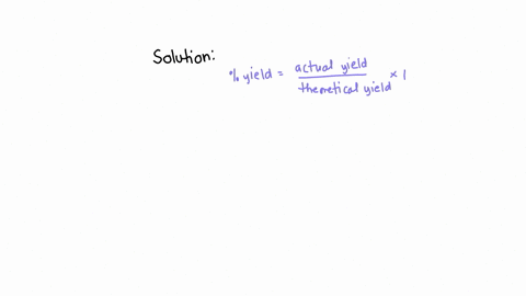 you-determine-that-the-theoretical-yield-of-a-reaction-is-500-g-of-product-x-you-then-go-into-the-lab-and-run-the-experiment-you-produce-250-g-of-product-x-what-is-your-percent-yield-77452