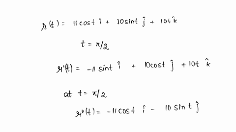 find-the-curvature-and-the-radius-of-curvature-at-the-stated-point-r-11-cos-ti10-sin-t-j-10t-k-enter-the-exact-simplified-answers-edit-edit-47023