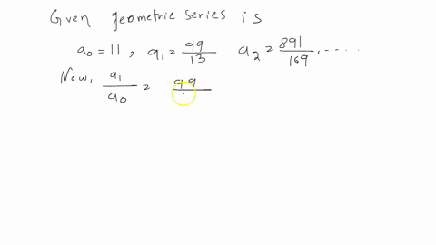 given-the-geometric-sequence-a0-11-a1-9913-a2-891169-find-a-formula-for-the-n-th-term-an-98236