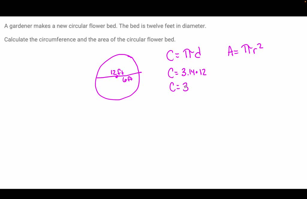 solved-a-gardener-makes-a-new-circular-flower-bed-the-bed-is-twelve